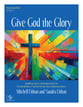 Give God the Glory Handbell sheet music cover